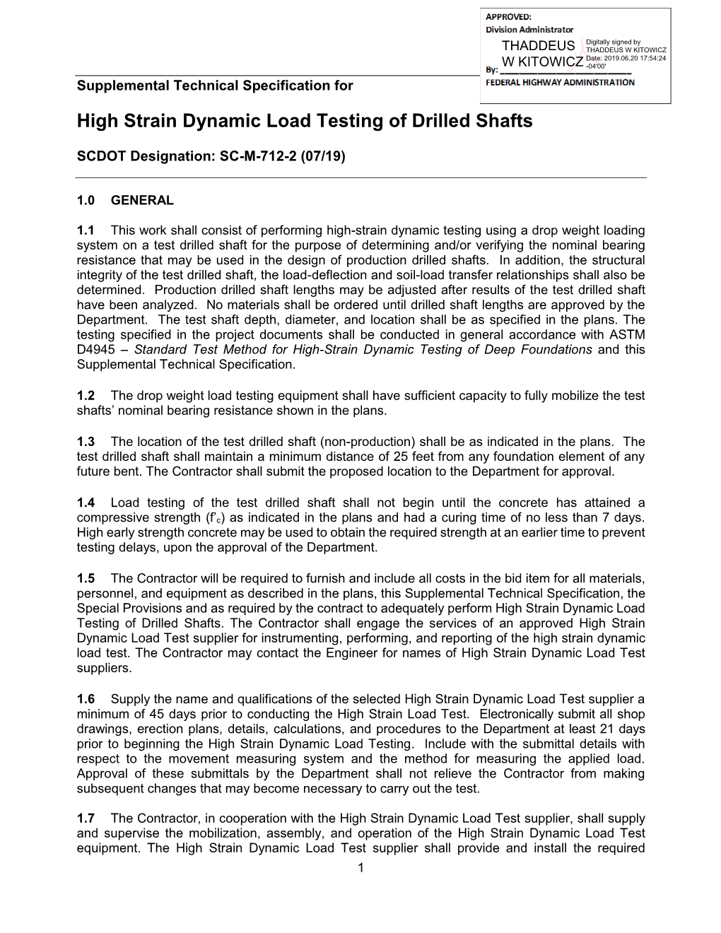 High Strain Dynamic Load Testing of Drilled Shafts