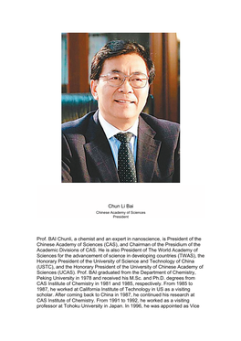 Chun Li Bai Prof. BAI Chunli, a Chemist and An