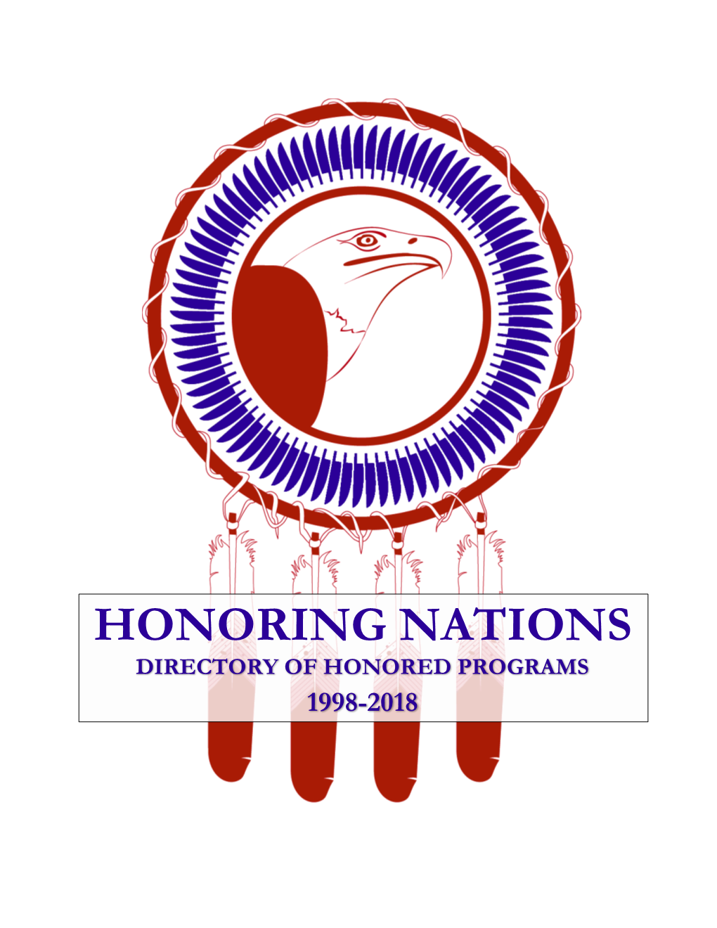 Honoring Nations Directory of Honored Programs 1998-2018