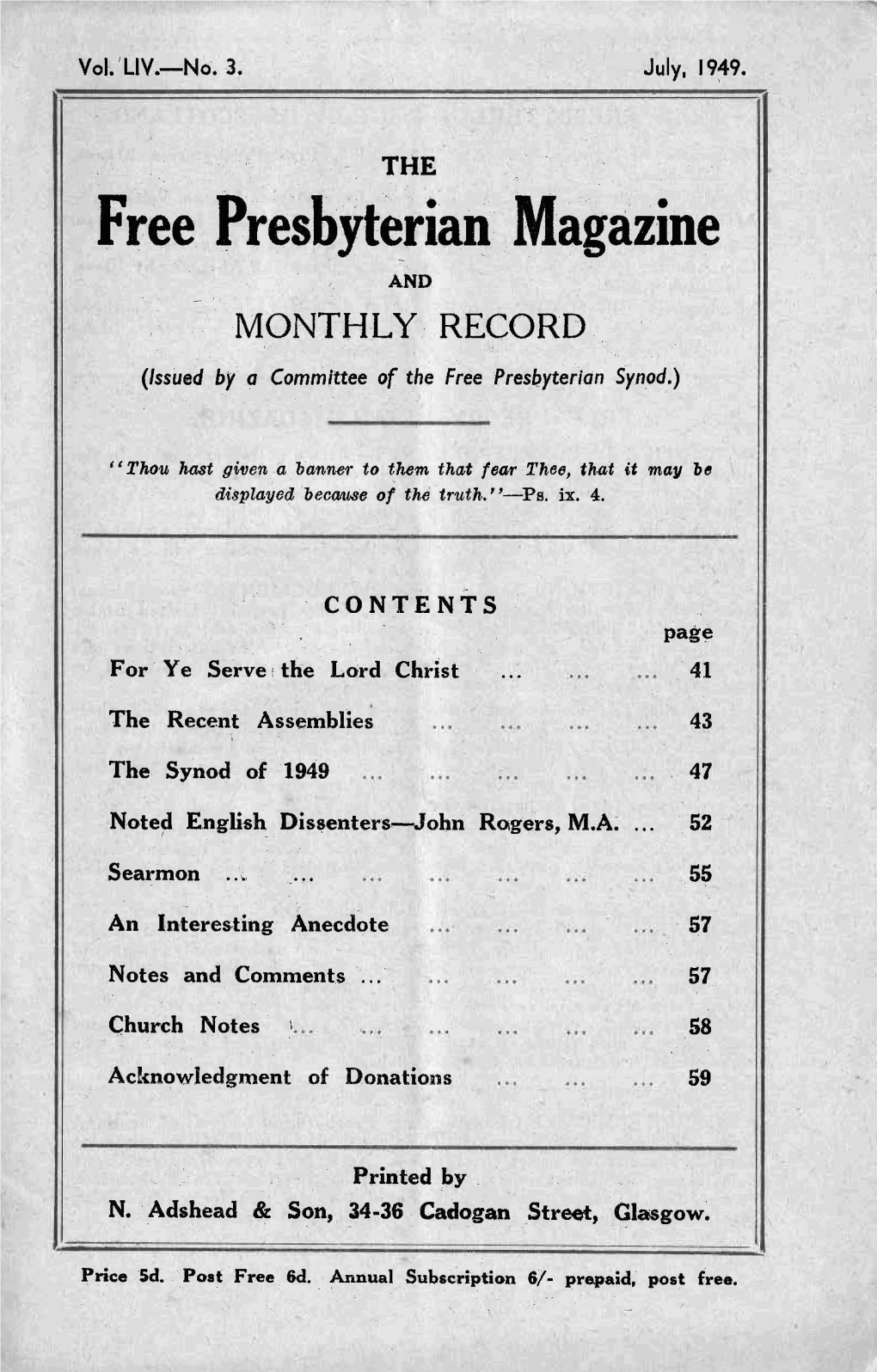 Free Presbyt~Rian Magazine and MONTHLY RECORD (Issued by a Committee of the Free Presbyterian Synod.)
