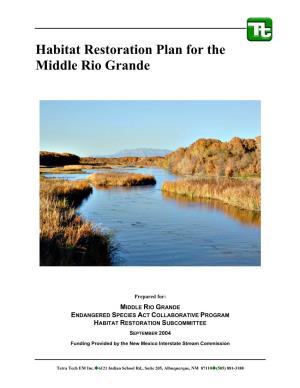 Habitat Restoration Plan for the Middle Rio Grande