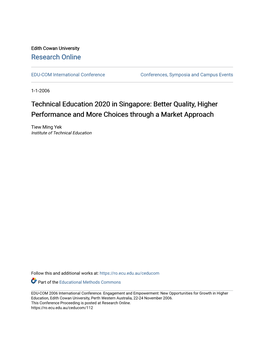 Technical Education 2020 in Singapore: Better Quality, Higher Performance and More Choices Through a Market Approach
