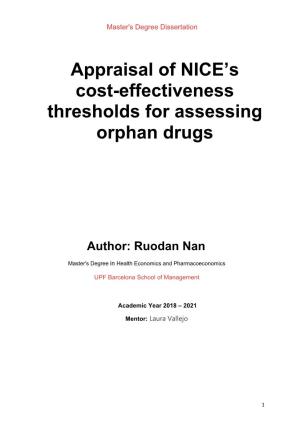 Appraisal of NICE's Cost-Effectiveness Thresholds for Assessing Orphan