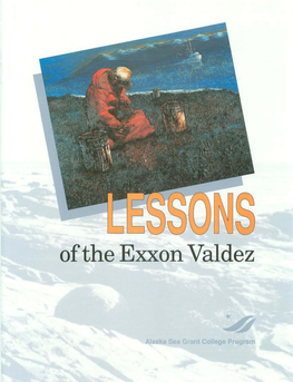 Lessons of the Exxon Valdez Steiner 1990
