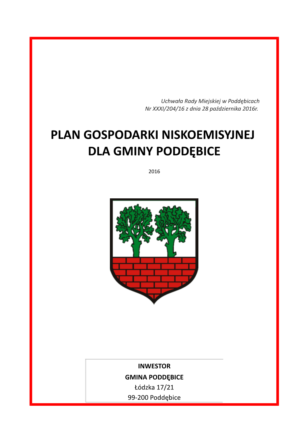 Plan Gospodarki Niskoemisyjnej Dla Gminy Poddębice