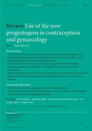 Review Use of the New Progestogens in Contraception and Gynaecology