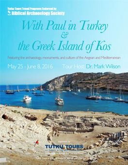 With Paul in Turkey the Greek Island Of