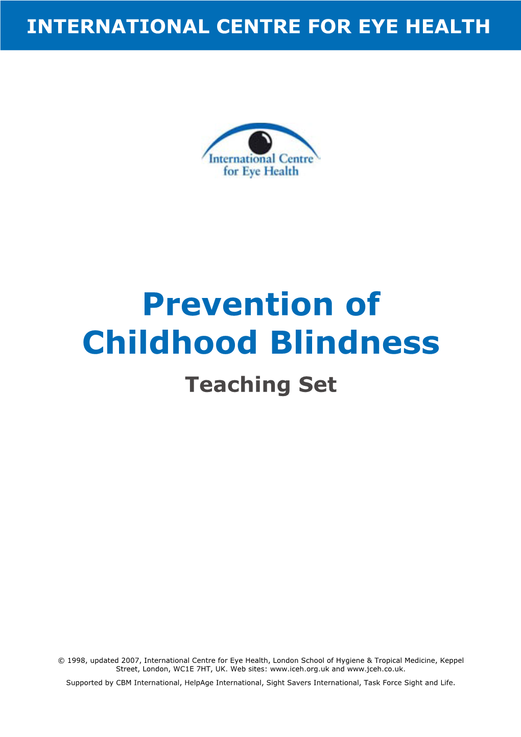 Prevention of Childhood Blindness Teaching Set