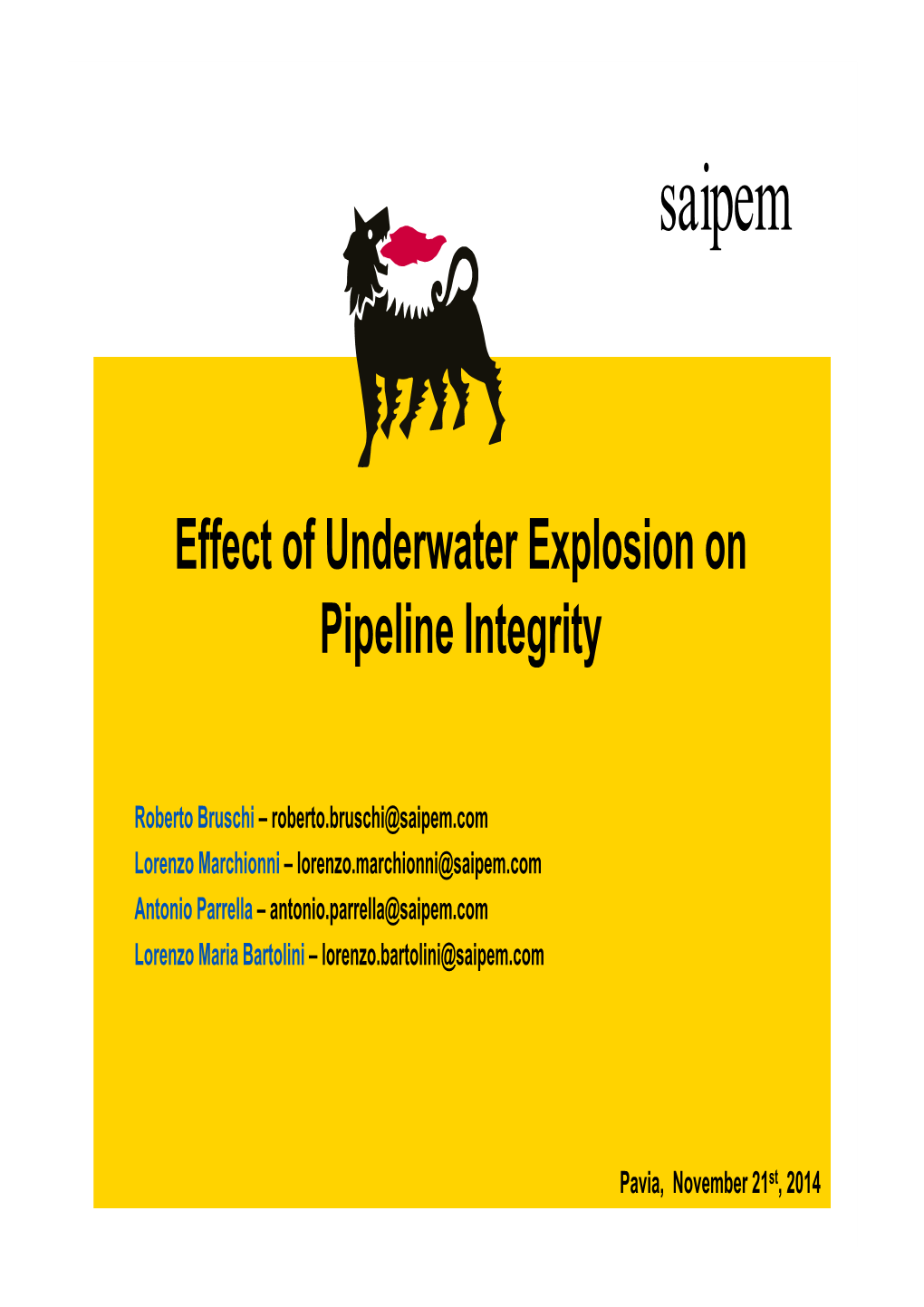 Underwater Explosion on Pipeline Integrity