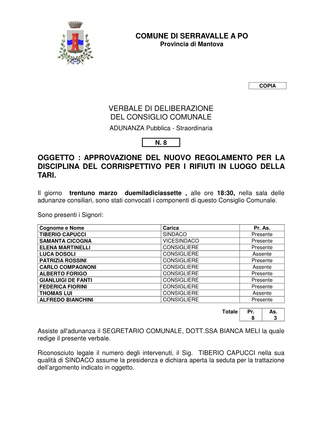 Comune Di Serravalle a Po Verbale Di Deliberazione