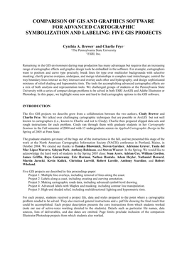 Comparison of Gis and Graphics Software for Advanced Cartographic Symbolization and Labeling: Five Gis Projects