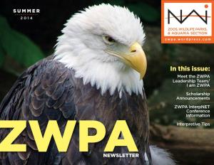 In This Issue: Meet the ZWPA Leadership Team/ I Am ZWPA Scholarship Announcements ZWPA Interpnet Conference Information