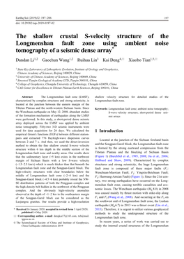 The Shallow Crustal S-Velocity Structure of the Longmenshan Fault Zone Using Ambient Noise Tomography of a Seismic Dense Array*