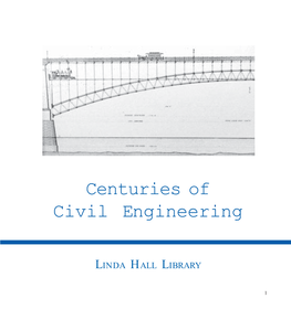 Centuries of Civil Engineering
