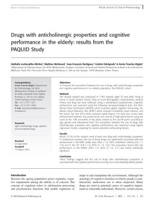 Drugs with Anticholinergic Properties and Cognitive Performance in the Elderly: Results from the PAQUID Study