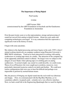 The Importance of Being Digital Paul Lansky 3/19/04 Tart-Lecture 2004