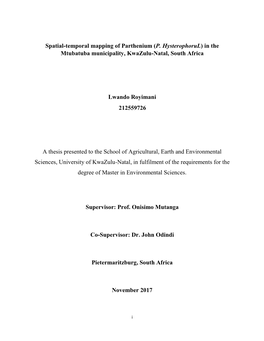 Spatial-Temporal Mapping of Parthenium (P. Hysterophorul) in the Mtubatuba Municipality, Kwazulu-Natal, South Africa