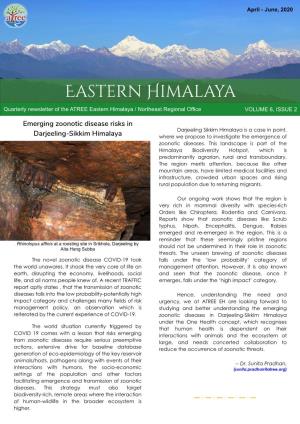 Eastern Himalaya Quarterly Newsletter of the ATREE Eastern Himalaya / Northeast Regional Office VOLUME 6, ISSUE 2