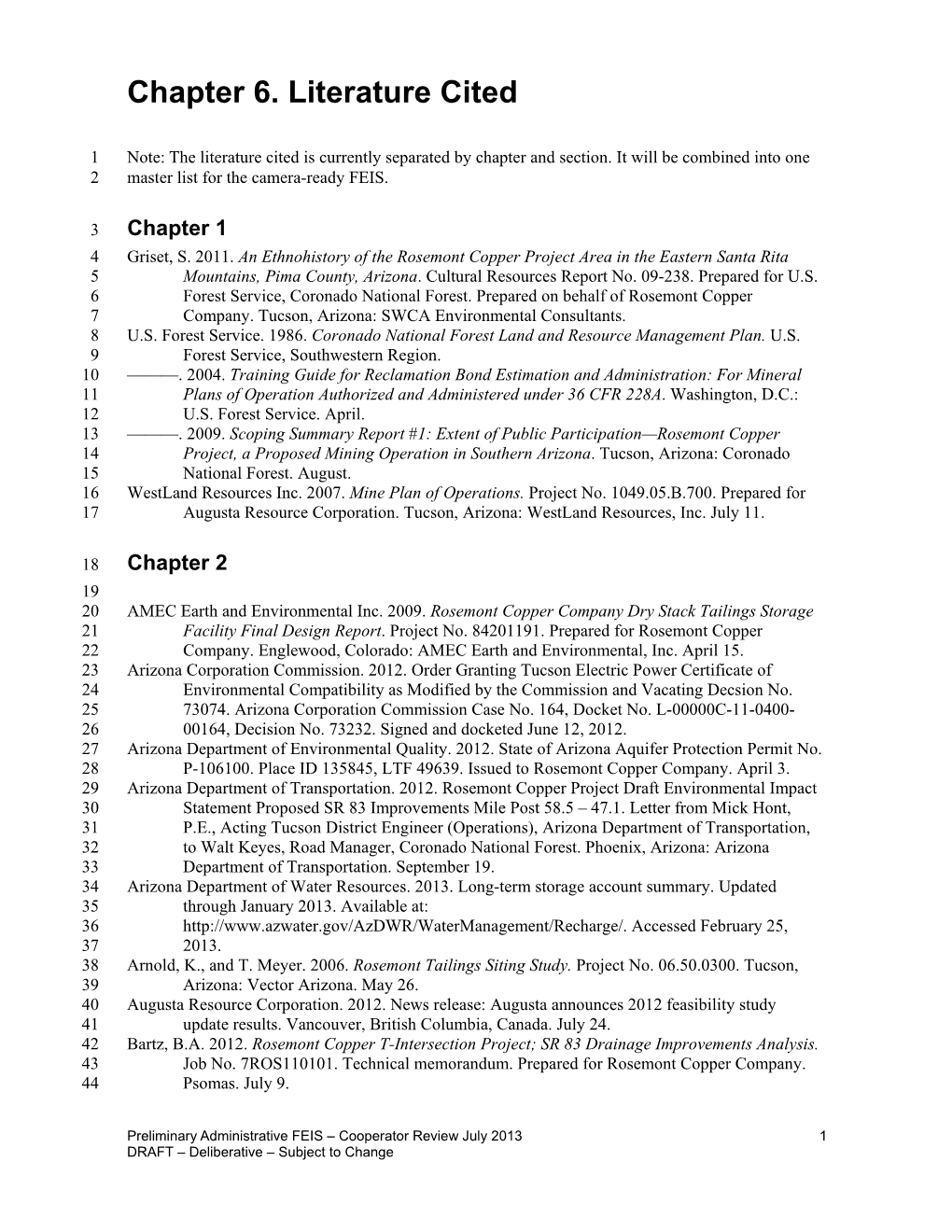 Draft Environmental Impact Statement for the Rosemont Copper Project, a Proposed 18 Mining Operation, Coronado National Forest, Pima County, Arizona, September 2011