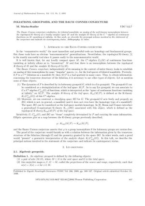 FOLIATIONS, GROUPOIDS, and the BAUM–CONNES CONJECTURE M. Macho-Stadler UDC 512.7 1. Approach to the Baum–Connes Conjecture I