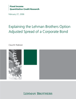 Explaining the Lehman Brothers Option Adjusted Spread of a Corporate Bond