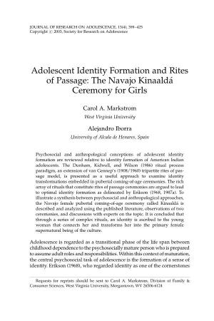 Adolescent Identity Formation and Rites of Passage: the Navajo Kinaalda´ Ceremony for Girls