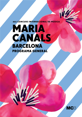 Concurs Maria Canals, Que Ens Converteix Durant Uns Dies En La Capital Mundial Del Piano