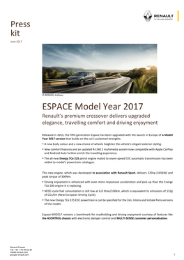 ESPACE Model Year 2017 Renault’S Premium Crossover Delivers Upgraded Elegance, Travelling Comfort and Driving Enjoyment