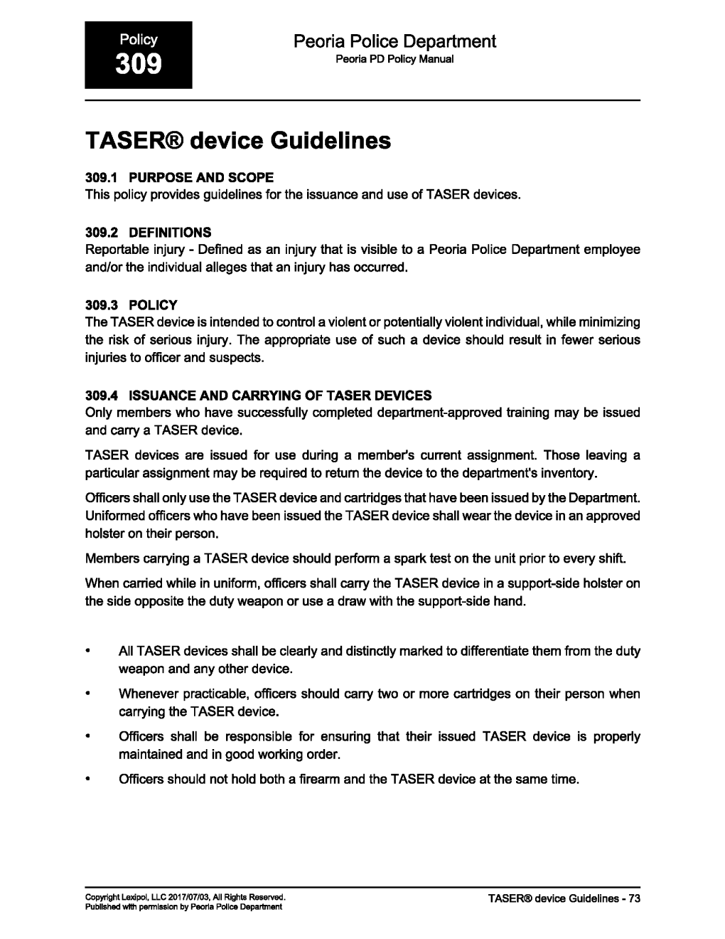 TASER® Device Guidelines