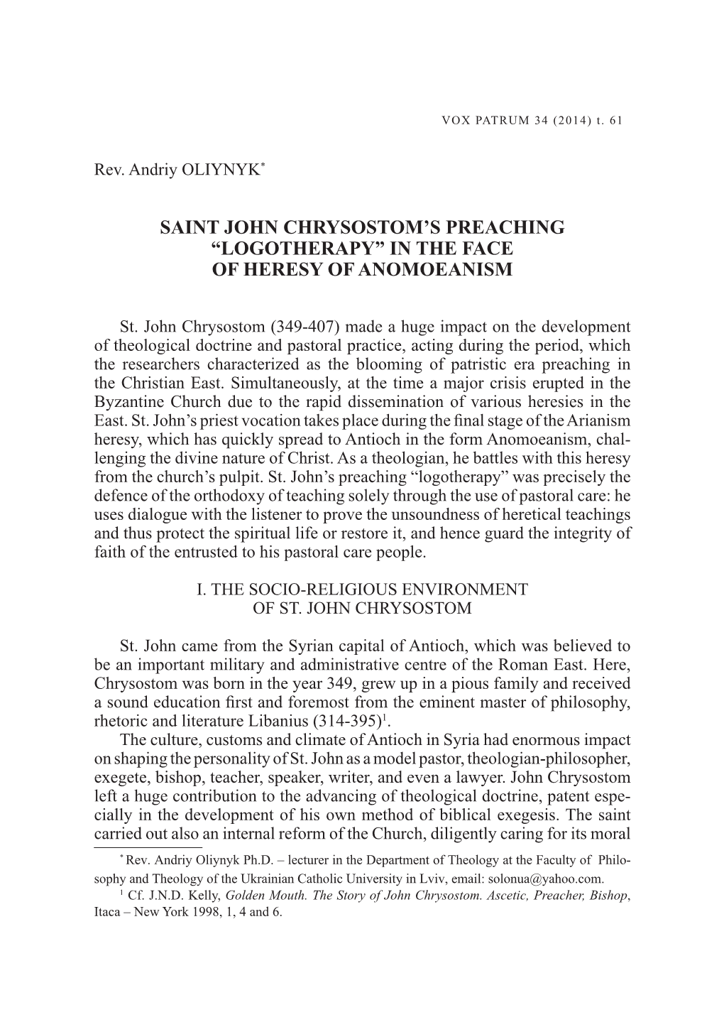 Saint John Chrysostom's Preaching “Logotherapy” in the Face of Heresy of Anomoeanism