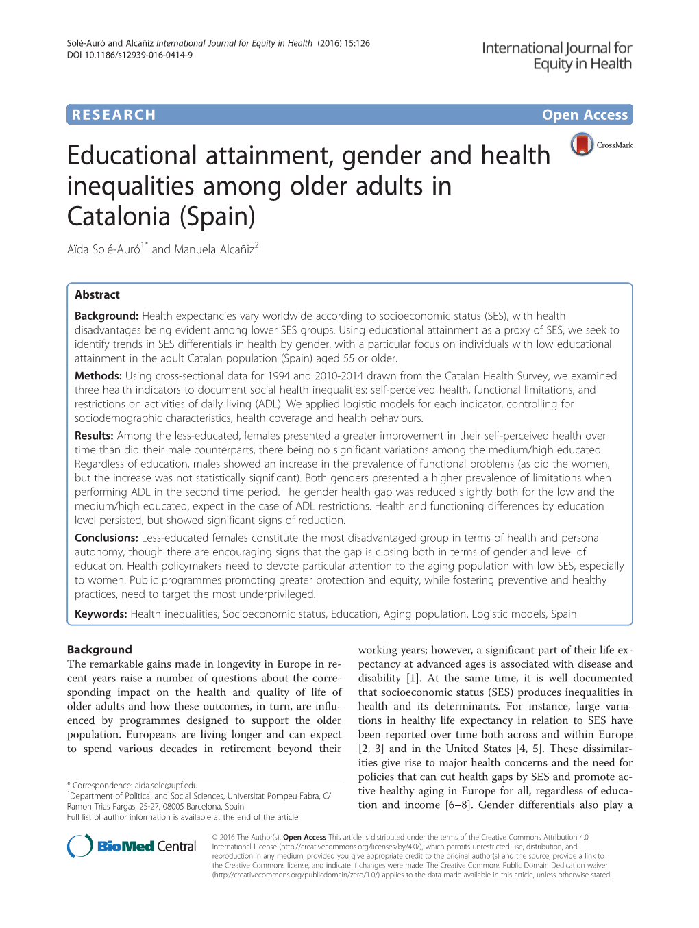 Educational Attainment, Gender and Health Inequalities Among Older Adults in Catalonia (Spain) Aïda Solé-Auró1* and Manuela Alcañiz2