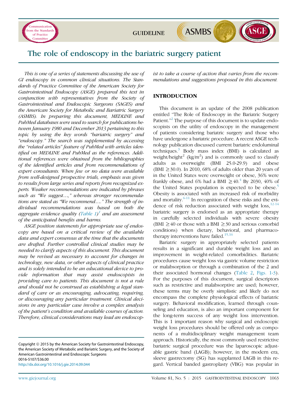 The Role of Endoscopy in the Bariatric Surgery Patient