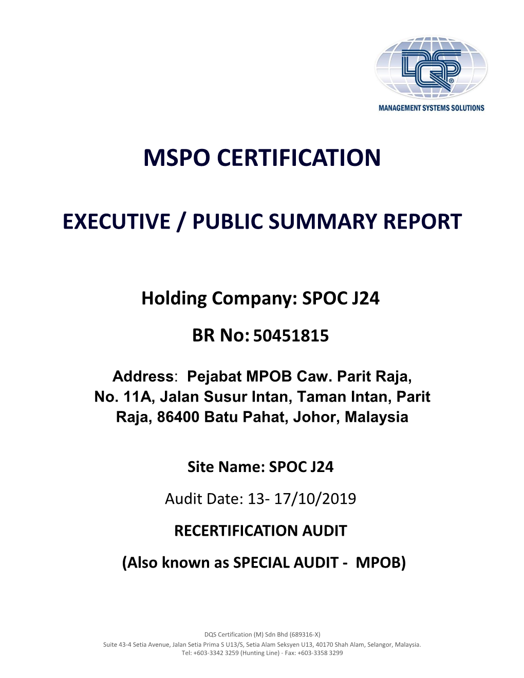 Audit Plan Company Name Malaysian Palm Oil Board (MPOB) – SPOC J24 - Batu Pahat