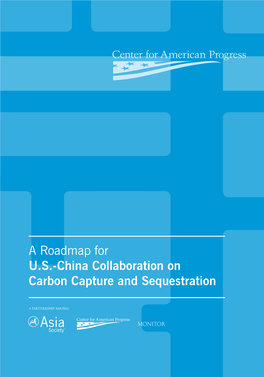 A Roadmap for U.S.-China Collaboration on Carbon Capture and Sequestration