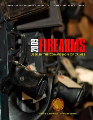 2009 Firearms Used in the Commission of Crimes