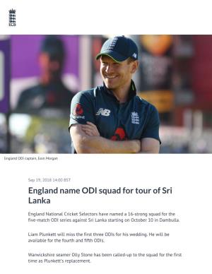 England Name ODI Squad for Tour of Sri Lanka