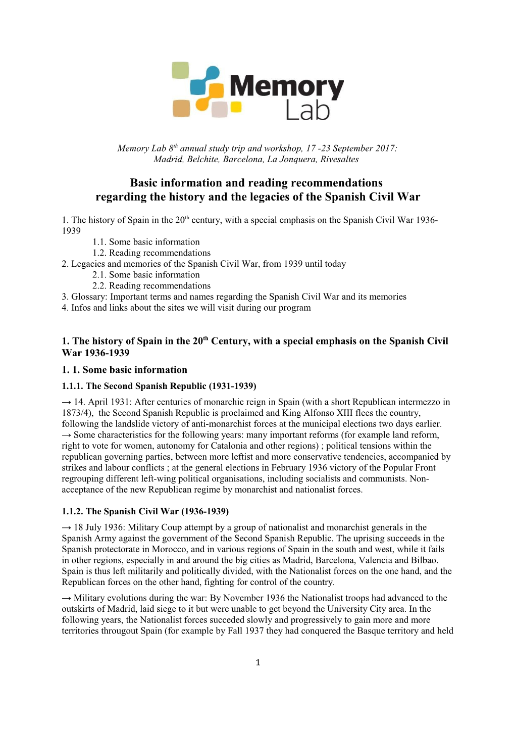 Basic Information and Reading Recommendations Regarding the History and the Legacies of the Spanish Civil War