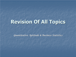 Revision of All Topics