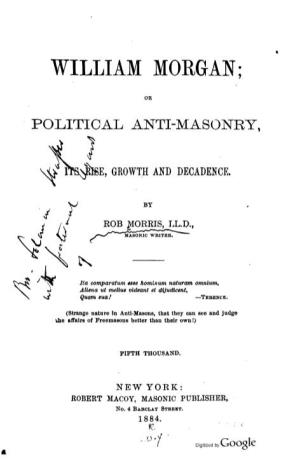William Morgan, Or, Political Anti-Masonry