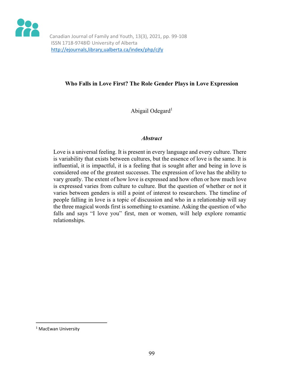 Who Falls in Love First? the Role Gender Plays in Love Expression