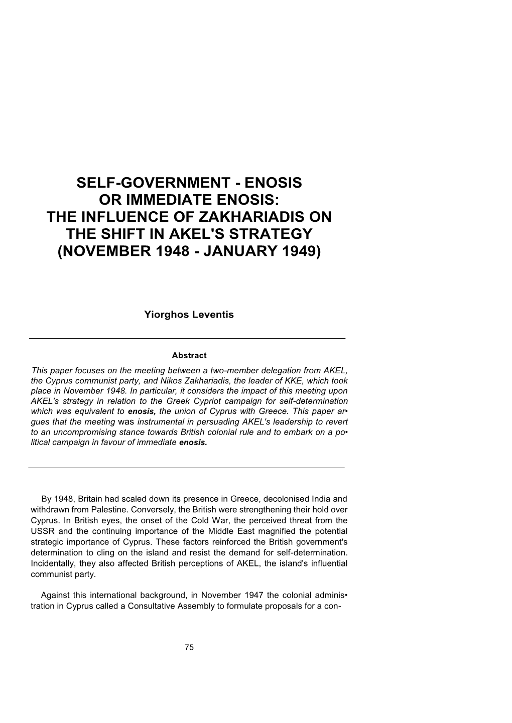 The Influence of Zakhariadis on the Shift in Akel's Strategy (November 1948 - January 1949)