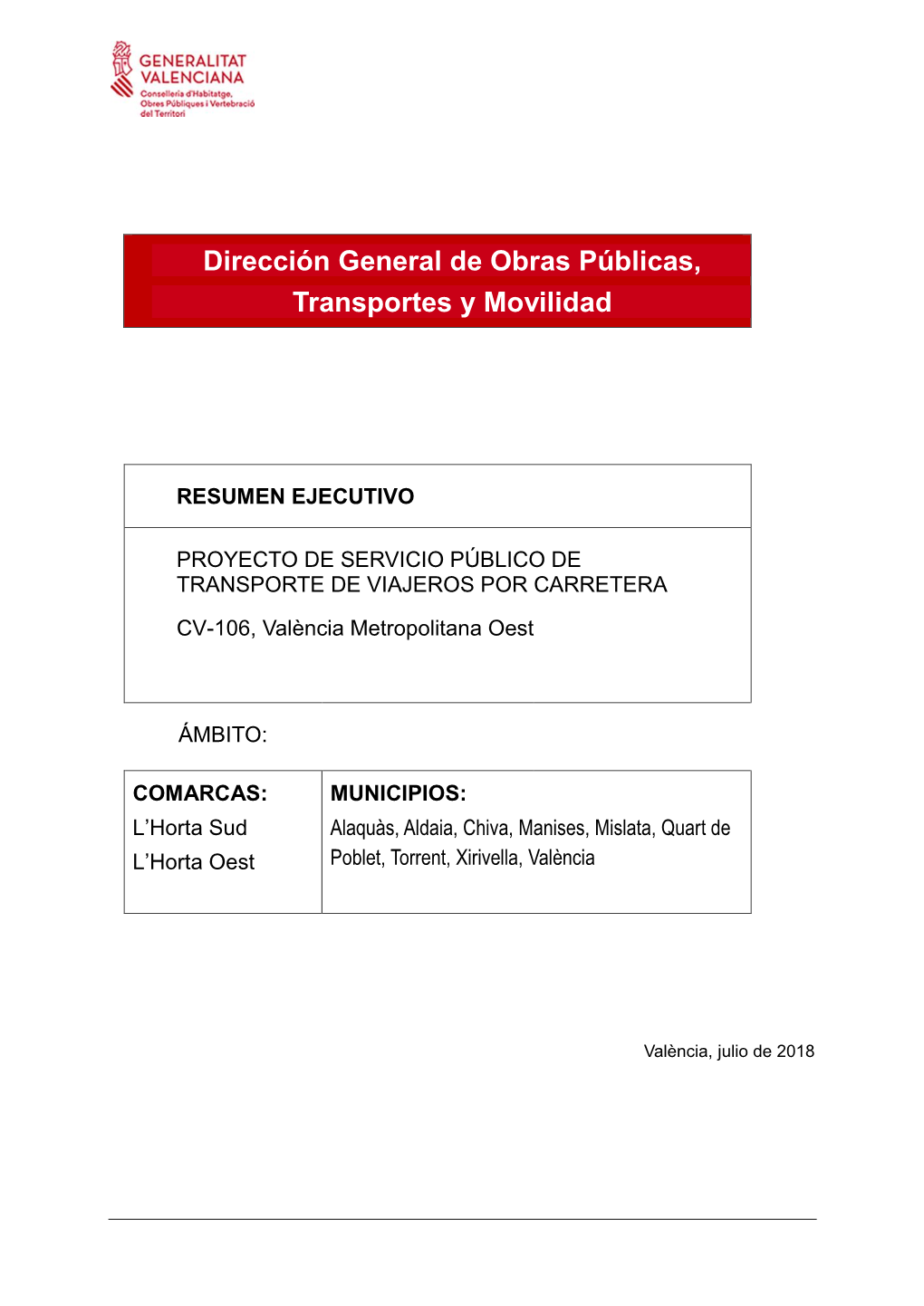 Dirección General De Obras Públicas, Transportes Y Movilidad