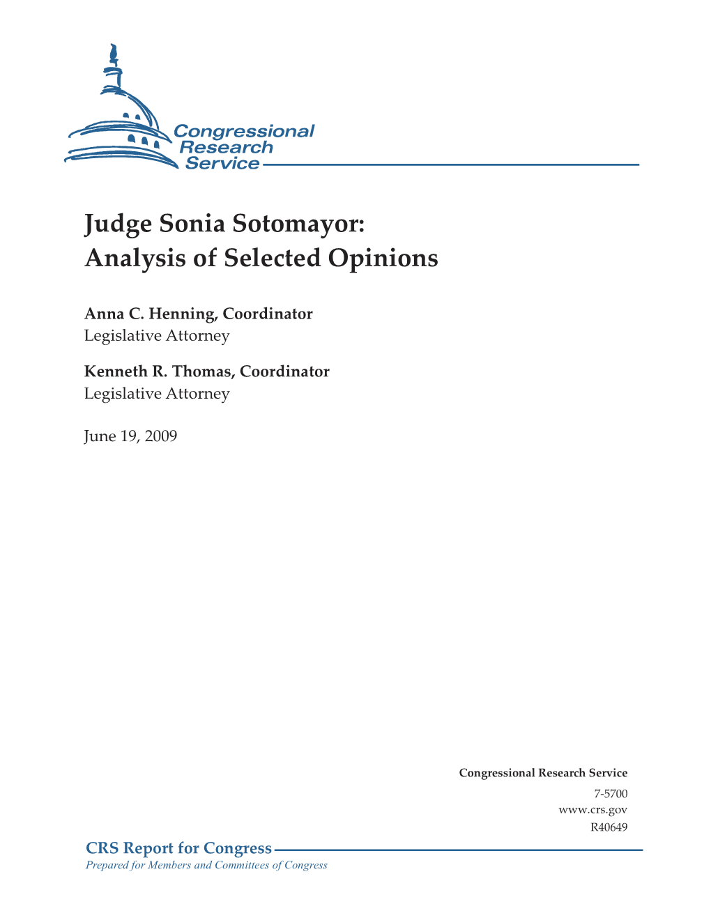 Judge Sonia Sotomayor: Analysis of Selected Opinions