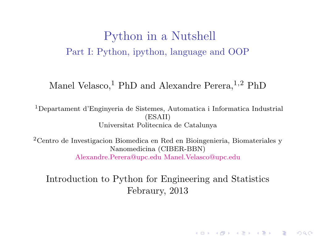 Python in a Nutshell Part I: Python, Ipython, Language and OOP