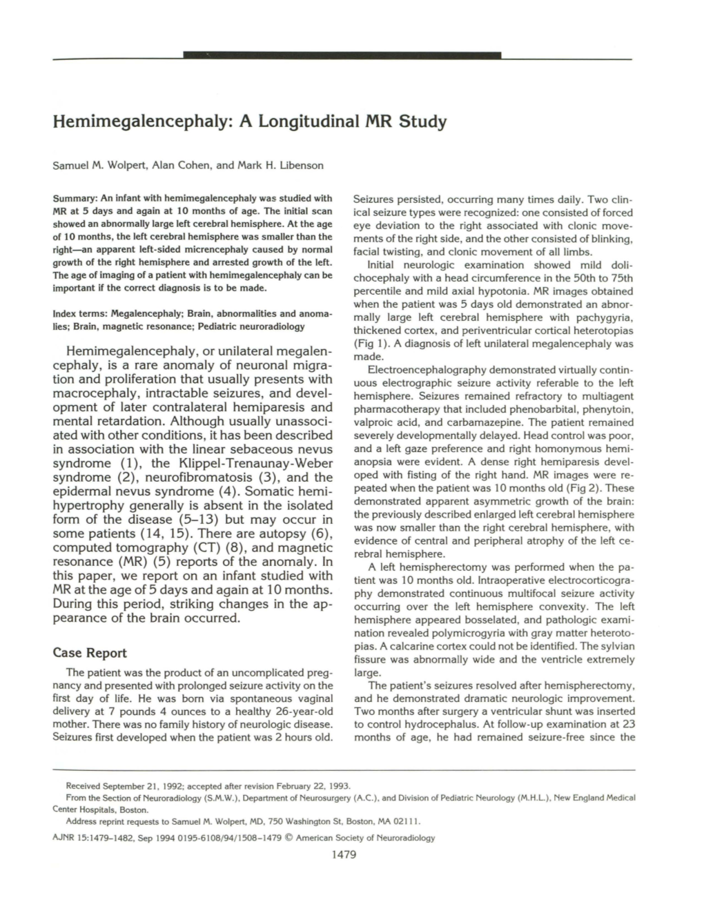 Hemimegalencephaly: a Longitudinal MR Study