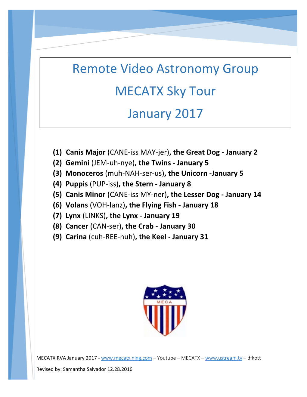 Remote Video Astronomy Group MECATX Sky Tour January 2017