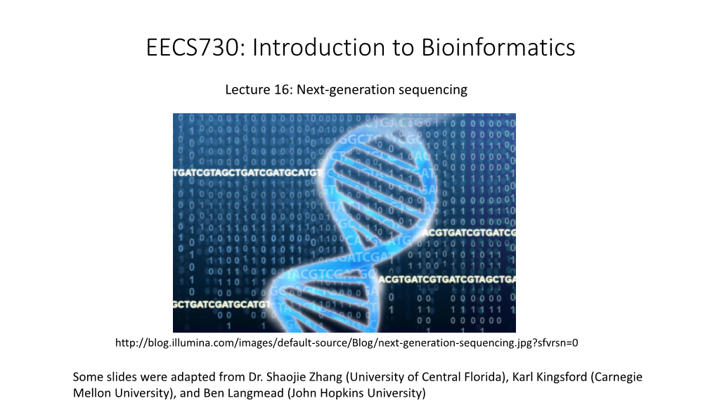 EECS730: Introduction to Bioinformatics