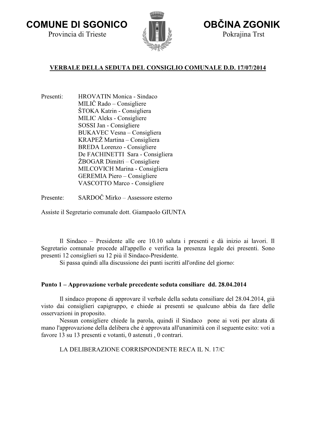 VERBALE DELLA SEDUTA DEL CONSIGLIO COMUNALE Dd 17.07.2014.…