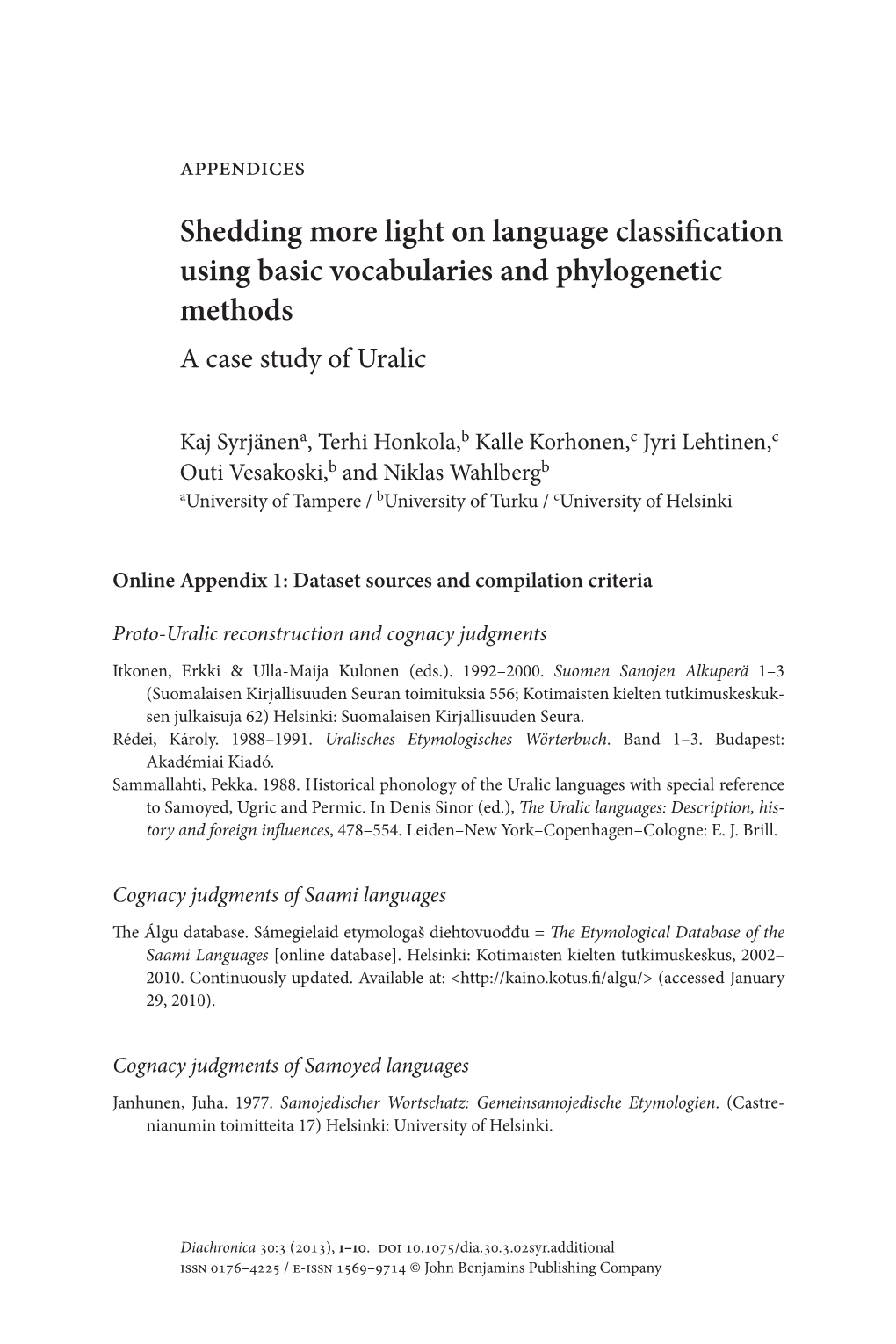 Shedding More Light on Language Classification Using Basic Vocabularies and Phylogenetic Methods a Case Study of Uralic