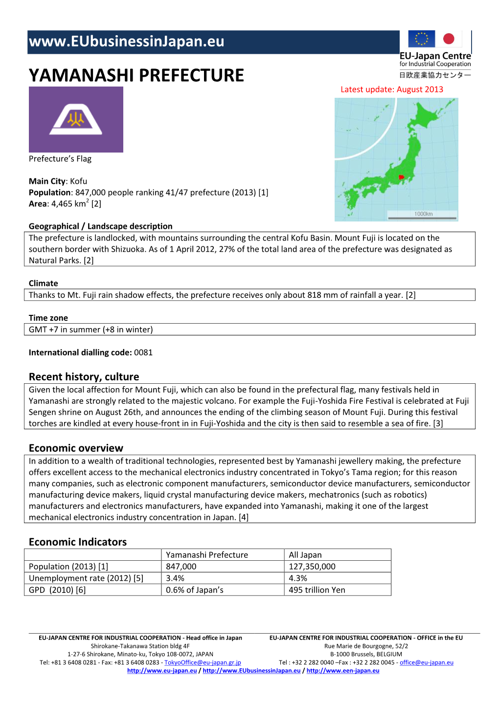 YAMANASHI PREFECTURE Latest Update: August 2013